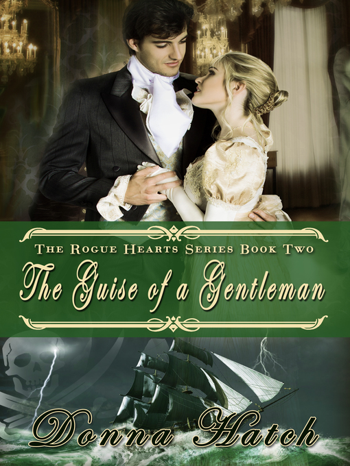 Title details for The Guise of a Gentleman by Donna Hatch - Wait list